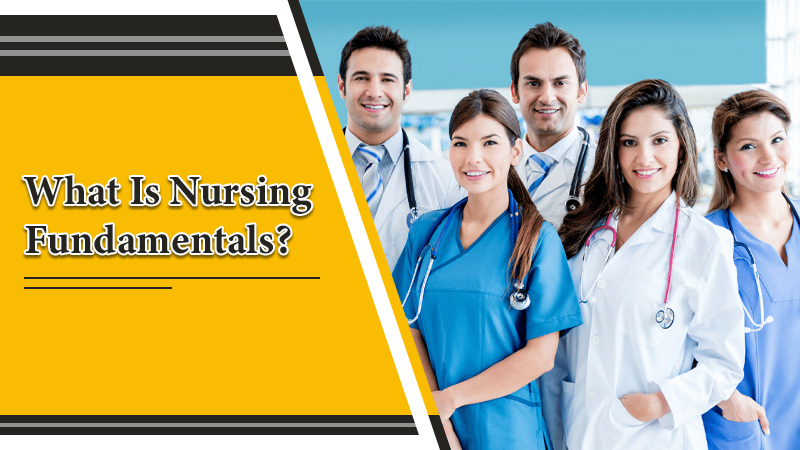 fundamentals of nursing